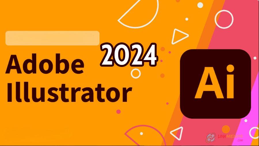 Adobe Illustrator 2024 Full - Hướng dẫn Fix lỗi bản quyền