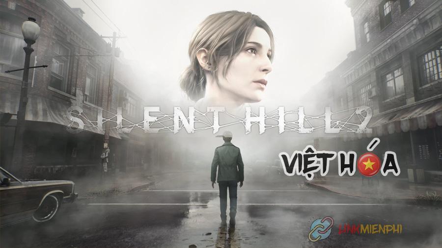 Silent Hill 2 Remake Việt hóa